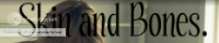 Skin and Bones :: An Eating Disorder Support Group banner